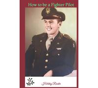 How to be a Fighter Pilot