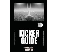 How to be a Kicker: Surviving Football Series