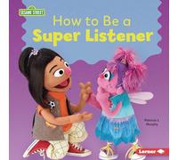 How to Be a Super Listener