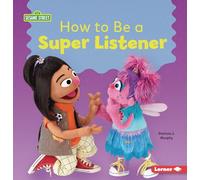 How to Be a Super Listener