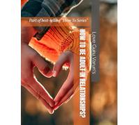 HOW TO BE ADULT IN RELATIONSHIPS?