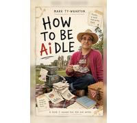 How to be Ai dle: A book I caused but did not write