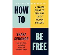 Shaka Senghor – How to Be Free – Copertina rigida
