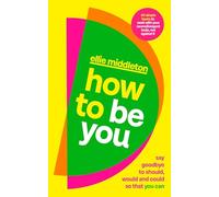 Ellie Middleton How to be You (Tascabile)