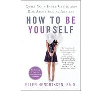 Ellen Hendriksen How to Be Yourself (Tascabile)