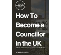 How to Become a Councillor in the UK