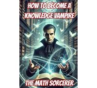 How to Become a Knowledge Vampire: Drain the Intelligence from Everyone Around You