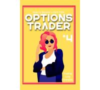 How to Become a Part-Time Options Trader #4: Trading Long Strangles