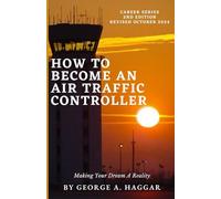 How To Become An Air Traffic Controller: Making your dream a reality
