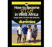 HOW TO BECOME RICH IN WEST AFRICA FOR DUMMIES: English
