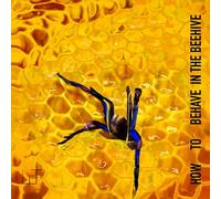 STADT How To Behave in the Beehive (CD)