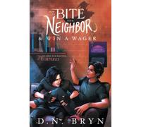 How to Bite Your Neighbor and Win a Wager: 1