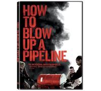 How to Blow Up a Pipeline