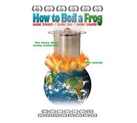 How To Boil A Frog (DVD) Anita Burke Mark Anielski Mike Brawan Cooksey Jon