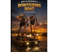 How to Build a Bowfishing Boat