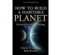 Charles H. Langmuir Wallace Broe How to Build a Habitable Pl (Copertina rigida)