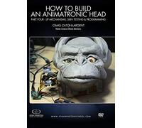 How to Build an Animatronic Head Part 4 - Lip Mechanisms, Skin Testing & Programming