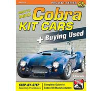 How to Build Cobra Kit Cars + Buying Used
