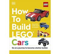 Nate Dias Hannah Dolan How to Build LEGO Cars (Copertina rigida)