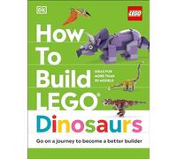 Hannah Dolan Nathan Dias Jessica Far How to Build LEGO Dinos (Copertina rigida)