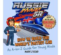 How To Build The World's Fastest Car: An A-to-Z Guide for Young Minds