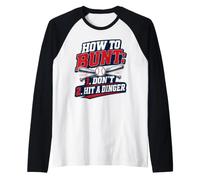 How To Bunt, Hit a Dinger Funny Baseball Player Home Run Fun Maglia con Maniche Raglan