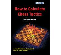 How to Calculate Chess Tactics