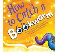 How to Catch a Bookworm