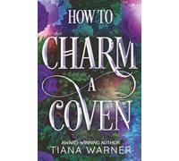 How to Charm a Coven