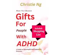 How to Choose Gifts for People with ADHD: A Guide to Meaningful and Supportive Presents