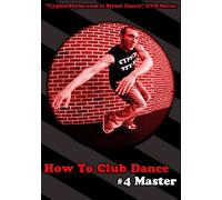 How To Club Dance 4 [Edizione: Stati Uniti]