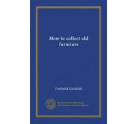 How to collect old furniture