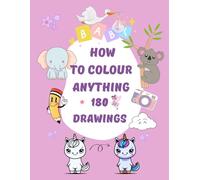 How to colour anything