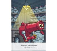 HOW TO COME SECOND: The Unofficial Arsenal Fan Guide to Pain, Hope, and Second Place