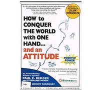 How to Conquer the World With One Hand And an Attitude: Audio Book Edition
