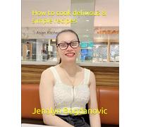 How to cook delicious & simple recipes