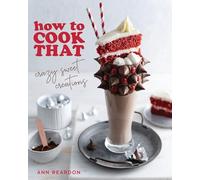 Ann Reardon How to Cook That (Copertina rigida)
