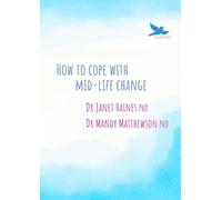 How to Cope with Mid-Life Change