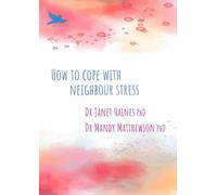 How to Cope with Neighbour Stress