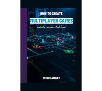 HOW TO CREATE MULTIPLAYER GAMES: Sockets, Servers, and Sync