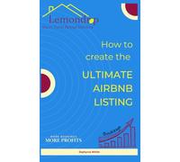 How to Create the Ultimate Airbnb Listing