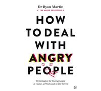 Dr Ryan Martin Dr Ryan Martin ("The Anger Pro How to Deal with Angr (Tascabile)