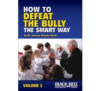 How to Defeat the Bully the Smart Way (2)