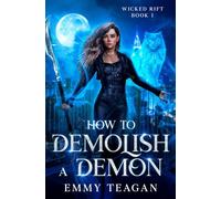 How to Demolish a Demon