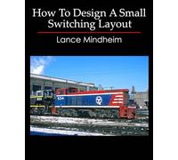 How To Design A Small Switching Layout: 1
