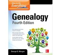 George Morgan How to Do Everything: Genealogy, Fourth Edition (Tascabile)