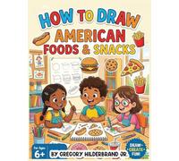 How to Draw American Foods & Snacks
