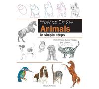 How to Draw: Animals: In Simple Steps