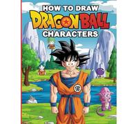 How to draw ANIME'S: WITH 50+ High-Quality Coloring Pages for Kids ages 4-12, Boys, Fans and Adults