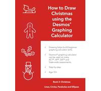 How to Draw Christmas using Desmos Graphing Calculator